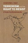 Christopher Finlay, Christopher J Finlay, Christopher J. Finlay, Christopher J. (University of Birmingham) Finlay, Finlay Christopher J. - Terrorism and the Right to Resist