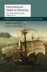 Andrew Phillips, Andrew (University of Queensland) Phillips, Andrew (University of Queensland) Sharma Phillips, Andrew Sharman Phillips, J C Sharman, J. C. Sharman... - International Order in Diversity