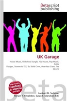 Susan F Marseken, Susan F. Marseken, Lambert M. Surhone, Miria T Timpledon, Miriam T. Timpledon - UK Garage
