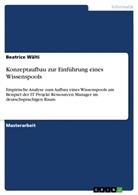 Beatrice Wälti - Konzeptaufbau zur Einführung eines Wissenspools