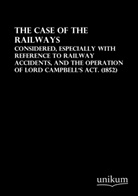 Anonymus - The Case of the Railways