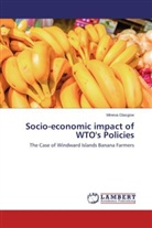 Mineva Glasgow - Socio-economic impact of WTO's Policies