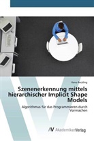 Reno Reckling - Szenenerkennung mittels hierarchischer Implicit Shape Models