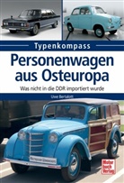 Uwe Bertalott - Personenwagen aus Osteuropa