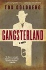 Tod Goldberg - Gangsterland