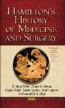 William Hamilton, Marios Loukas, R. Shane Tubbs, Marios Loukas, R Shane Tubbs, R. Shane Tubbs - Hamilton's History of Medicine and Surgery
