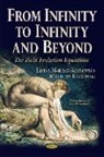 M. Kozlowski, Miroslaw Kozlowski, Janina Marciak-Kozlowska - From Infinity to Infinity & Beyond