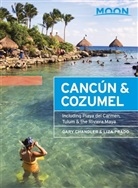 Gary Chandler, Gary Prado Chandler, Liza Prado - Moon Cancun & Cozumel