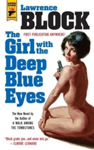 Lawrence Block, Block Lawrence - The Girl With the Deep Blue Eyes