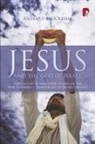 Richard Bauckham - Jesus and the God of Israel