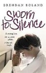 Brendan Boland, Darragh MacIntyre - Sworn to Silence
