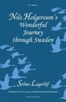 Selma Lagerloef, Selma Lagerlof, Selma Lagerlöf, Bea Bonafini - Nils Holgersson s Wonderful Journey Through Sweden: The Complete Volum