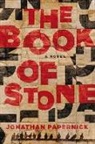 Jon Papernick, Jonathan Papernick - The Book of Stone