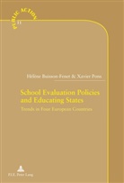 Helene Buisson-Fenet, Hélène Buisson-Fenet, Xavier Pons - School Evaluation Policies and Educating States