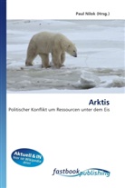 Paul Nilok, Pau Nilok, Paul Nilok - Arktis