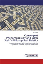 Jim Ruddy - Convergent Phenomenology and Edith Stein's Philosophical Eidetics