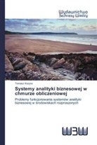Tomasz Kozyra - Systemy analityki biznesowej w chmurze obliczeniowej