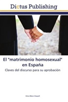 Ximo Albors Cloquell - El "matrimonio homosexual" en España