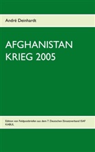 André Deinhardt - Afghanistan Krieg 2005