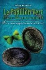 Philippe Meyrignac, Meyrignac-p - Le papillon vert