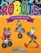 Speedy Publishing Llc - Robots Coloring Book