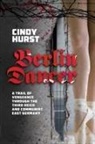 Cindy Hurst - Berlin Dancer