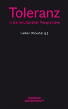 Sarha Dhouib, Sarhan Dhouib - Toleranz in transkultureller Perspektive