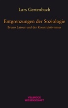 Lars Gertenbach - Entgrenzungen der Soziologie