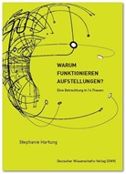Stephanie Hartung - Warum funktionieren Aufstellungen?