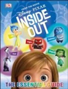 DK - Disney Pixar the Inside Out Essential Guide