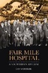 Ian Wheeler - Fair Mile Hospital