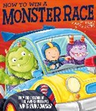 Caryl Hart, Hart Caryl, Ed Eaves, Eaves Ed - How to Win a Monster Race