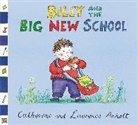 Catherine Anholt, Laurence Anholt, Catherine Anholt - Anholt Family Favourites: Billy and the Big New School