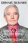 Kevin Maguire, Dennis Skinner - Sailing Close to the Wind
