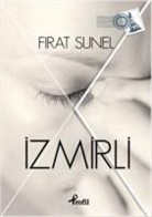 Firat Sunel - Izmirli