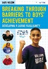 Gary Wilson - Breaking Through Barriers to Boys' Achievement