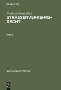 Wolfgang Berr, Ulrich Berz, Karl Rüth, Norbert Dittmar - Straßenverkehrsrecht Kommentar zu StVO Paragr. 1-6 d, Paragr. 21-47 StVG u. StVZO