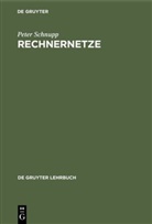 Peter Schnupp - Rechnernetze