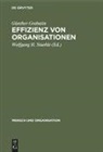 Günther Grabatin, Wolfgan H Staehle, Wolfgang H Staehle, Wolfgang H. Staehle - Effizienz von Organisationen