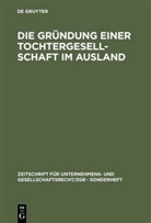 De Gruyter - Die Gründung einer Tochtergesellschaft im Ausland