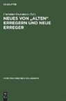 Christin Krasemann, Christina Krasemann - Infektiologisches Kolloquium - 1: Neues von 'alten' Erregern und neue Erreger
