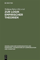Wolfgan Balzer, Wolfgang Balzer, Heidelberger, Heidelberger, Michael Heidelberger - Zur Logik empirischer Theorien