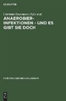 Christin Krasemann, Christina Krasemann, Werner, Werner, Herbert Werner - Infektiologisches Kolloquium - 3: Anaerobier-Infektionen