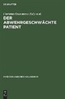 BRUNNER, Brunner, H. Brunner, Christin Krasemann, Christina Krasemann - Infektiologisches Kolloquium - 2: Der abwehrgeschwächte Patient