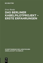 Ernst Benda - Das Berliner Kabelpilotprojekt - erste Erfahrungen