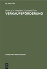 Peter Cristofolini, Peter M Cristofolini, Peter M. Cristofolini, Gerhard Thies - Verkaufsförderung
