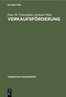Peter Cristofolini, Peter M Cristofolini, Peter M. Cristofolini, Gerhard Thies - Verkaufsförderung