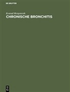 Konrad Morgenroth, Gerhard Pucher - Chronische Bronchitis