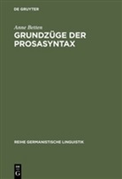 Anne Betten - Grundzüge der Prosasyntax