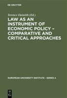 Terenc Daintith, Terence Daintith - Law as an Instrument of Economic Policy, Comparative and Critical Approaches